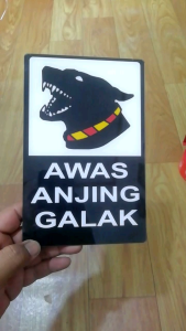 AWAS ADA ANJING GALAK AKRILIK BAHAN ACRYLIC TEBAL 2 MM