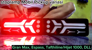 Stoplamp Mobil Pickup Variasi Lampu Belakang Mobil Pick Up Gran Max & Espass & Tafthiline Hijet1000