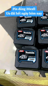 pin makita chân phổ thông 4cm 10cell 15cell20cell