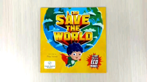 I Can Save the World A Story for Little Eco Heroes