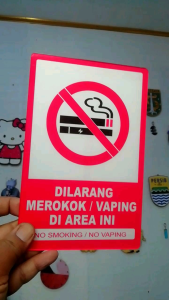 SIGN DILARANG MEROKOK AKRILIK NO VAPING STIKER SIGNBOARD ACRILYC 2 MM TAHAN SEGALA CUACA