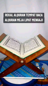 REKAL ALQURAN TEMPAT BACA ALQURAN MEJA LIPAT MENGAJI