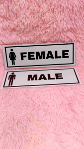 Signages Male& Female Laminated Makapal 250mic