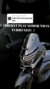 Breket Dudukan Plat Nomor NMAX Turbo NEO 2024 & 2025