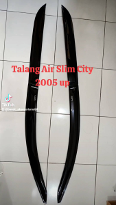 Talang Air/Side Visor Honda City 2005-2009 Slim Super Premium