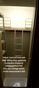 Loft bed customize for helper room/sliding door wardrobe/shelf customize for helper room/store room/bomb shelter/unity