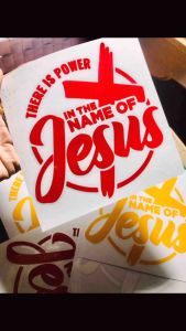 Truth-Seekers “ THERE IS POWER IN THE NAME OF JESUS” Car Sticker vinyl sticker waterproof
