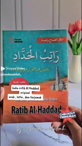 Kitab Ratib Al Haddad - UKURAN BESAR A5 - Disertai Terjemahan Latin dan Penjelasannya