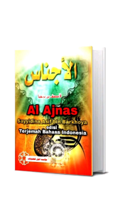 Buku Terjemah Kitab Al Ajnas karya Sayyidina Ashif Bin Barkhoya size 10x15 CM (A6) Hardcover - Kajian Agama Islam edisi Tasawuf & Hikmah