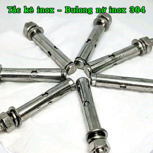 Tắc kê inox - Bulong nở inox 304(M6 - M8 - M10)