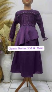 Gamis Derina Kid & Mom/Gamis Couple ibu dan anak/Gamis Lebaran/Gamis pesta/Gamis Terbaru/Gamis Tile/Gamis Viral