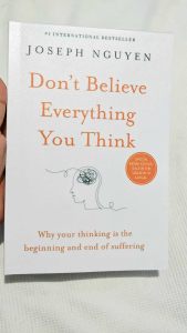 Dont Believe Everything You Think by Joseph Nguyen (paperback) w/ Free Ebook and Bookmark