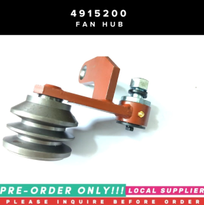 4915200 FAN HUB [PRE-ORDER LAMANG!!! DAPAT MAG-INQUIRE MUNA BAGO UMORDER LOCAL SUPPLIER WARRANTY] FOR CUMMINS ENGINES NH/NT 855