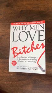 【ENG】KL READY STOCK Why Men Love Bitches - By Sherry Argov