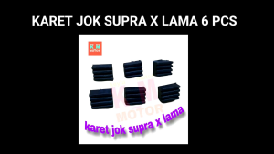 Karet Jok Motor Supra X & Cara Pemakaian
