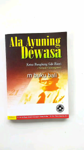 Ala Ayuning Dewasa