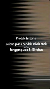 JEANS PENDEK SOBEK ANAK TANGGUNG USIA 8-15 TAHUN