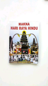 Makna Hari Raya Hindu