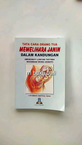 Tata Cara Orang Tua Memelihara Janin dalam Kandungan