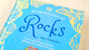 DK An Antologi Batuan & Mineral: Kumpulan 100 Batuan Mineral & Permata dari Seluruh Dunia