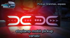 Stoplamp Mobil Pickup Variasi Granmax & Espass