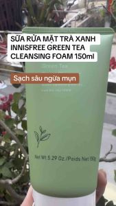 SỮA RỬA MẶT TRÀ XANH INNISFREE GREEN TEA CLEANSING FOAM 150ml