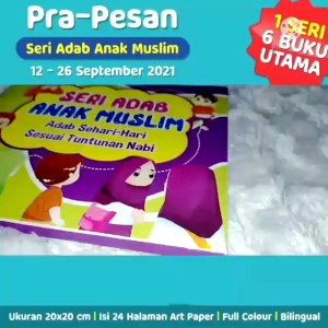 Seri Adab Anak Muslim: dengan gambar menarik membantu anak lebih memahami adab sehari-hari~ Buku Anak Winonabooks × Lingkar Media