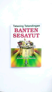 Tataning Tetandingan Banten Sesayut