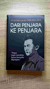 Buku Biografi: DARI PENJARA KE PENJARA siapa ingin merdeka harus siap dipenjara- Tan Malaka Buku Tentang Perjuangan Merdeka Penerbit Narasi 2021 Buku Bahasa Indonesia - Lazada