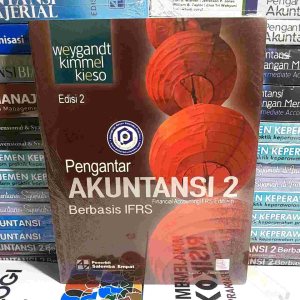 Buku Original - Pengantar Akuntansi 2 Berbasis IFRS Edisi 2 : Weygandt Kieso #Penerbit Salemba
