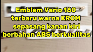 Emblem Timbul Motor Vario 160 Terbaru 2022 - Warna Silver Mengkilap Sepasang Kanan & Kiri