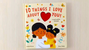 Little Tiger 10 Things I Love About You