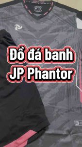 Quần áo đá banh JP Phantor - vải thoáng mát thấm hút tốt