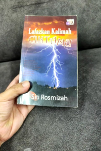 Lafazkan Kalimah Cintamu - Siti Rosmizah (Buku Terpakai) Cover lama