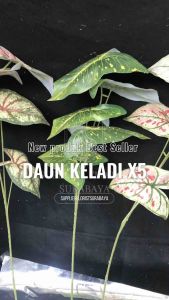 [DAUN KELADI X5] TANAMAN HIAS HIASAN RUMAH RUANG TAMU DEKORASI HOME DECORATION DAUN PLASTIK KULITAS PREMIUM QUALITY VAS BUNGA ARTIFICIAL LEAF LEAVES ALOCASIA CALADIUM LEAVES MONSTERA TALAS PALEM AGLONEMA