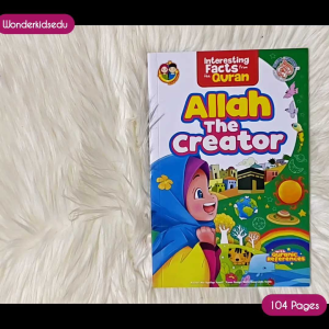 Wonderkidsedu Allah The Creator Interesting Facts from Al-Quran Islamic Story Book for Kids