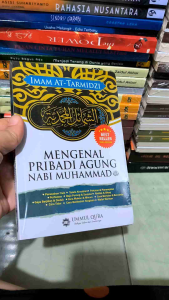 MENGENAL PRIBADI AGUNG NABI MUHAMMAD SAW