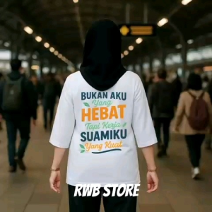 Atasan Wanita Model Oversize Lengan 7/8: Gambar Depan Belakang Edisi Tulisan Suami Hebat