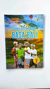 Buku Pelajahan Basa Bali SD Kelas 1 2 3 4 5 6 Muatan Lokal Provinsi Bali