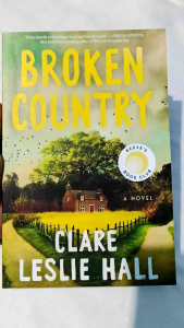 Broken Country (Reeses Book Club) by Clare Leslie Hall - Paperback