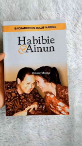 Habibie & Ainun - Bacharuddin Jusuf Habibie