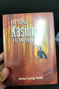 Di Mana Kasihnya Tumpah - Abdul Latip Talib (NEW OLD STOCK)