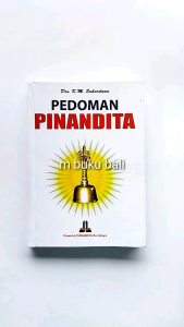 Pedoman Pinandita Dasar-Dasar Kepemangkuan
