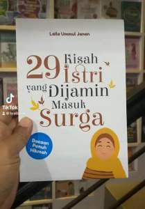 29 Kisah Istri yang di Jamin Masuk Surga