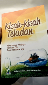 Kisah-Kisah Teladan Mereka Yang Menjaga Kesucian Diri Dari Perbuatan Keji DARUL HAQ