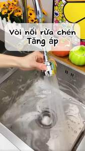 Vòi Tăng Áp Rửa Chén 3 Chế Độ Loại Dài 18cm Loại Ngắn 7cm 3 Chế Độ Phun - Xoay 360 Độ