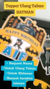 Topper Ulang Tahun Batman (Custom Nama)