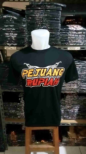 Baju kaos distro keren pria dewasa lengan pendek MOTIF PEJUANG RUPIAH... By. Visell Collection
