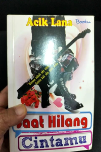 Saat Hilang Cintamu - Acik Lana (PRELOVED)