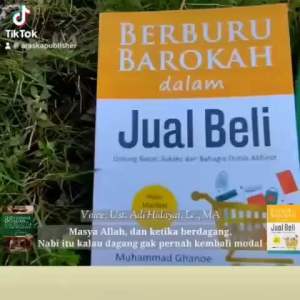 Berburu Barokah dalam Jual Beli: Panduan Sukses Jual Beli Online